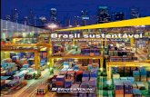 Brasil sustentável - az545403.vo.msecnd.netaz545403.vo.msecnd.net/uploads/2012/05/brasil_sustentavel_-_com... · O mercado mundial 7 ... à consolidação da indústria, o crescimento