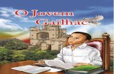 O Jovem Gailhac - rscmb.com.brrscmb.com.br/wp-content/uploads/HQ_O-jovem-gailhac.pdf · Lembrava-se dos momentos em que passava horas se dedicando aos estudos, às orações e desenvolvendo