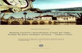 Marketing Territorial e desenvolvimento: O futuro das cidades. … de... · Marketing Territorial e desenvolvimento: O futuro das cidades. Avaliação dos planos estratégicos territoriais