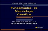 Fundamentos de Metodologia Científica - visionvox.com.br©_Carlos_Köche_Fundamentos... · José Carlos Köche FUNDAMENTOS DE METODOLOGIA CIENTÍFICA Teoria da ciência e iniciação
