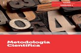 Metodologia Cientíﬁ ca - brosler.pro.br · por meio do método científico, a disciplina de Metodologia Científica objetiva compreender como se produz o conhecimento científico