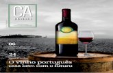 O vinho português - creditoagricola.pt · banco, patrocinador da Associação Portugal Fresh, reafirmou o seu apoio aos produtores nacionais de frutas e legumes na exportação.