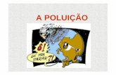 Poluição - Colégio Luiza de Marillacmarillac.g12.br/downloads/download_materias/ensino_medio/1_EM... · • Considerada uma alteração abiótica. BOVOLON (2012) POLUIÇÃO SONORA