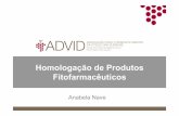 Homologação de Produtos Fitofarmacêuticos - advid.pt · Homologação de Produtos Fitofarmacêuticos| Anabela Nave Representa 6000hectares de vinha na Região Demarcada do Douro