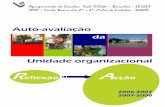Agrupamento de Escolas Vale D’Este – Barcelos - 151257 · 2014-01-08 · A Direcção Executiva incentiva o envolvimento da comunidade educativa na elaboração e concretização