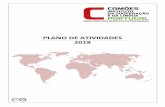PLANO DE ATIVIDADES 2018 - instituto-camoes.pt · executar a política de cooperação portuguesa e coordenar as atividades de cooperação desenvolvidas por outras entidades públicas
