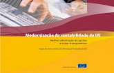 Modernização da contabilidade da UE - ec.europa.euec.europa.eu/budget/library/biblio/publications/modern_accounts/... · 1 Breve explicação da contabilidade de exercício Contabilidade