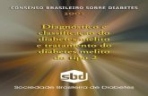 CONSENSOneu.saude.sc.gov.br/phocadownload/Consensos/Brasileiros/consenso... · CONSENSO BRASILEIRO SOBRE DIABETES 2002 Diagnóstico e classiﬁcação do diabetes melito e tratamento