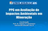 PPG em Avaliação de Impactos Ambientais em Mineração Rubens Unilasalle.pdf · BIORREMEDIAÇÃO DE SOLO E/OU ÁGUA Processo de tratamento que utiliza ocorrência natural de microrganismos