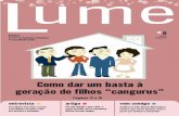 Lume - forluz.org.br Lume/8_Revista... · O que fazer para reduzir a possibilidade de ... contribui em quê para a Fundação? JR - O fato de eu ... que prejudiquem o desempenho futuro.