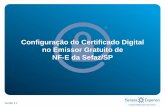 Configuração do Certificado Digital no Emissor Gratuito de ... · Escolha o Certificado digital correspondente ao Emitente gerador da nota, digite a senha de utilização (PIN)