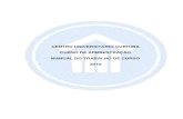 CENTRO UNIVERSITÁRIO CURITIBA CURSO DE … · anexo i - modelo de roteiro para o desenvolvimento de um trabalho de curso no formato de consultoria empresarial ... formato de monografia