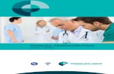 MANUAL FARMACÊUTICO · O Manual Farmacêutico, atualizado para a sua 6ª edição, reflete o trabalho conjunto de ... HAOC: Hospital Alemão Oswaldo Cruz IM: Intramuscular Inj: Injetável