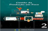 Editora Poisson · Editora Poisson Gestão da produção em foco Volume 2 . 1ª Edição . Belo Horizonte Poisson 2018