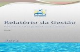 Relatório da Gestão PNQS 2014 Nivel I Daae Araraquara.pdf · PERFIL 3 P1. DESCRIÇÃO DA ORGANIZAÇÃO tratamento de esgotos e resíduos A) Instituição, propósito e porte (1)