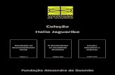 Coleção Helio Jaguaribe - FUNAGfunag.gov.br/loja/download/colecao-helio-jaguaribe.pdf · Para o pensamento clássico a sociedade era um fato natural, decorrente da natural sociabilidade