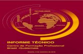 INFORME TÉCNICO - bucket-gw-cni-static-cms-si.s3 ... · Centro de Formação Profissional de Huehuetenango. Unidade de Relações Internacionais uninter-diret@cni.org.br ... principalmente