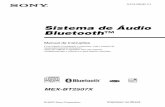 Sistema de Áudio Bluetooth - Sony eSupport - Manuals & Specs … · 2 D:\work-2007\SONY\MEX-BT2507X\MANUAL\310019932MEXBT2500E\01GB01INT-E.fm masterpage:Left MEX-BT2500 3-100-199-32