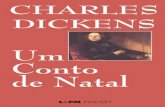 DADOS DE COPYRIGHT · Introdução Um conto de Natal (A Christmas Carol), do britânico Charles Dickens (1812-1870), está, certamente, entre as histórias mais difundidas da literatura