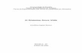 O Sistema Sous Vide - Biblioteca Digital de Monografias: Página …bdm.unb.br/bitstream/10483/517/1/2004_AnaElisaAguiarRamos.pdf · O mercado dos pratos preparados em atmosfera modificada