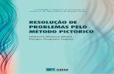 RESOLUÇÃO DE PROBLEMAS PELO MÉTODO PICTÓRICO · Direitos reservados pela Sociedade Brasileira de Matemática A reprodução não autorizada desta publicação, no todo ou em parte,
