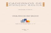 CADERNOS DE - biblioteca.cofen.gov.brbiblioteca.cofen.gov.br/wp-content/uploads/2016/03/cadernos... · Heloiza Machado de Souza - Gabinete da Secretaria de Vigilância em Saúde Luis