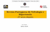 Revista Portuguesa de Nefrologia e Hipertensão 27 anos depois · Revista Portuguesa de Nefrologia e Hipertensão-27 anos depois- ... • Editada pelas “Publicações Ciência e