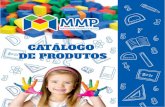 A utilização adequada dos materiais - MMPmmpmateriaispedagogicos.com.br/.../2017/07/CatalogoProdutos2017-4.pdf · Jogos Produto com Dadinhos I ou II ou III Mini Mosaico Ábaco Aberto
