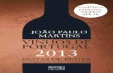 Vinhos de Portugal 2013 - PDF Leyapdf.leya.com/2012/Sep/vinhos_de_portugal_2013_jouy.pdf · VINHO VERDE DOURO E ... com uma prova de vinhos do Porto ... sendo por isso seguro que