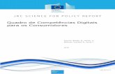 Quadro de Competências Digitais para os Consumidorespublications.jrc.ec.europa.eu/repository/bitstream/JRC103155/lfna... · A publicação do Quadro de Referência de Competências
