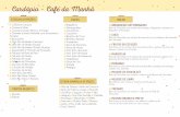 Cardápio - Cafe da M anhã - casaamarelafestas.com.br · Carolina de Nutella Carolina de Limão Mini Broa demilho Mini Pão Doce /Maçã Mini Pão Doce / Banana PRATOS QUENTES Quiche