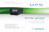 af-SENSYS-UPS-SYS200-portugues · fator de potÊncia de entrada unitÁrio De acordo com todas as normas de economia de energia do setor, apresenta uma taxa de distorção harmónica