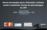 Novas tecnologias para a Educação: software social e ambientes … · Cervantes e a Invenção da Novela ... "Acesso Aberto" e "Educação Aberta" (OER) Mídia digital muda tudo