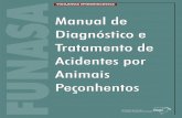 Manualde Diagnósticoe Tratamentode Acidentespor Animais … · centros de controle de zoonoses e animais peçonhentos, núcleos de ofiologia, laboratórios produtores, sociedades