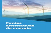 Fontes alternativas de energia - azautom.com.br KLS Fontes Alternativas de... · cinética”, “energia potencial” e “energia mecânica”, chegou a hora de compreendê-los
