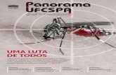 UMA LUTA DE TODOS - ufcspa.edu.br · Consciente de que a luta contra a proliferação do mosquito é responsabilidade de todos, a UFCSPA chama a comunidade a participar de ações