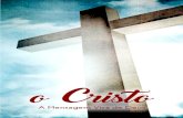 1 o Cristo - A Mensagem Viva de Deus Acessem: ocristo.comocristo.com.br/wp-content/uploads/2017/03/o-Cristo-A-Mensagem-Viva... · 7 o Cristo - A Mensagem Viva de Deus Acessem: ocristo.com.br