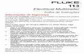 Electrical Multimeter - dam-assets.fluke.com · os capacitores de alta tensão antes de testar ... O multímetro·é predefinido para usar·o modo de·ajuste de faixa automático
