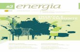 EnErgia E MEio aMbiEntE - acendebrasil.com.br · Hoje, meio ambiente e geração de energia são idéias afins. Pensar em geração de energia significa conciliar desenvolvimento