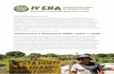 CARTA CONVOCATORIA IV ENA - fase.org.br · Carta CoNvoCatÓria do iv eNa O IV Encontro Nacional de Agroecologia (IV ENA) ocorrerá entre os dias 31 de maio e 3 de junho de 2018, na