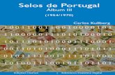 Selos de Portugal - fep.up.pt · 1966 Emissão Comemorativa da Inauguração de Ponte Salazar 1966 Emissão EUROPA - 66 1966 Emissão “Cientistas Portugueses” ...