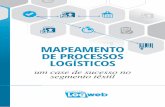 mapeamento de processos Logísticos - Portal Logweb · mapeamento de processos Logístico um case de sucesso no segmento têxtil 01 . ... informação, além de padronizar o lead