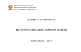 Relatório Circunstanciado de Gestão - pmerechim.rs.gov.br · exercício) 2011 a 2014-até 19.09.14, tal solicitação faz parte da requisição nº 03/2014AC. ... Memorando nº