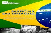PASTORAL DA MARCHA DO VINAGRE - Brasília - DFipn.org.br/site/wp-content/uploads/2013/07/pastoral_marcha_do... · norteadora para o discípulo de Cristo. ... devemos nos posicionar