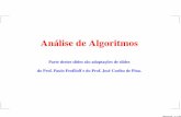 Análise de Algoritmos - IME-USPcris/aulas/17_2_338/slides/aula7.pdf · Qualquer algoritmo baseado em comparações é uma “árvore de decisão”. Algoritmos – p. 3/25. ... Número