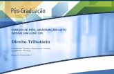 CURSO DE PÓS-GRADUAÇÃO LATO SENSU ON …s3.amazonaws.com/savi_ead/POS_PRIME/Direito_Tributario...Contabilidade Tributária e Planejamento Tributário Contabilidade Tributária I