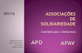 Associações de solidariedade - Portefólio Adriano Neves ... · Instituição Particular de Solidariedade Social Organização de voluntariado que apoia de forma individualizada