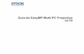 Guia do EasyMP Multi PC Projection v.2 · conectar-se ao projetor, pode projetar no projetor de até 50 outros dispositivos na rede. (Até quatro dispositivos podem projetar de uma
