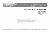 Manual do Utilizador Referência de Impressorasupport.ricoh.com/bb_v1oi/pub_e/oi/0001029/0001029517/VB28876xx_02/... · ii Referência do Scanner Explica as funções e operações