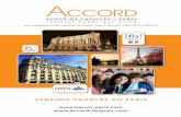 ACCORD - French school in ParisPortuguese).pdf · de primeira classe durante todo o ano, em um belo edifício tipicamente parisiense, ... • Centro de exame oficial dos testes TCF